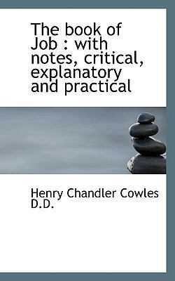 The Book of Job: With Notes, Critical, Explanat... 1117629414 Book Cover