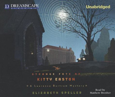 The Strange Fate of Kitty Easton: A Laurence Ba... 1611207428 Book Cover