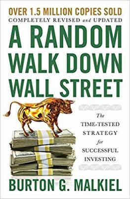 A Random Walk Down Wall Street: The Time-Tested... 1324002182 Book Cover