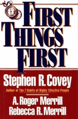 First Things First 0671864416 Book Cover