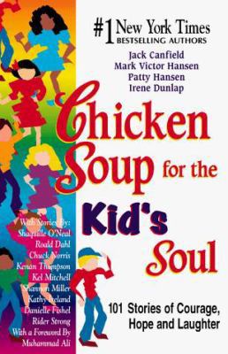 Chicken Soup for the Kid's Soul: Stories of Cou... 1558746102 Book Cover