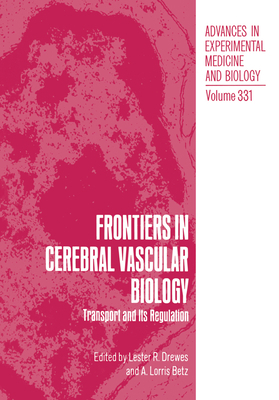 Frontiers in Cerebral Vascular Biology: Transpo... 030644416X Book Cover
