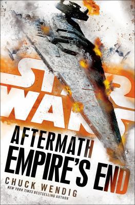 Star Wars: Aftermath: Empire's End 1780896875 Book Cover