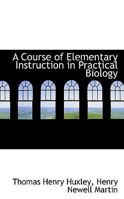 A Course of Elementary Instruction in Practical... 1110160054 Book Cover