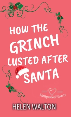 How The Grinch Lusted After Santa 0645554847 Book Cover