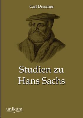 Studien zu Hans Sachs [German] 3845744650 Book Cover