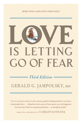 Love Is Letting Go of Fear 158761118X Book Cover