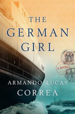 The German Girl [Large Print] 1410493571 Book Cover