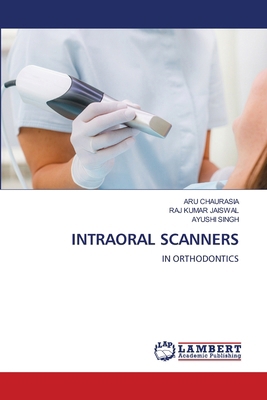 Intraoral Scanners 6207996259 Book Cover