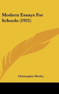 Modern Essays for Schools (1921) 1437226345 Book Cover