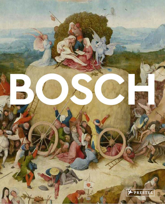 Bosch: Masters of Art 3791386255 Book Cover