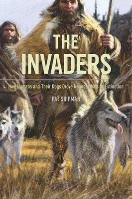 The Invaders: How Humans and Their Dogs Drove N... 0674975413 Book Cover