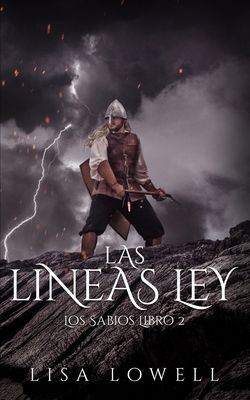 Las L?neas Ley (Los Sabios Libro 2) [Spanish] 1034594435 Book Cover