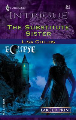The Substitute Sister [Large Print] 037388608X Book Cover