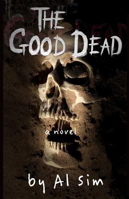 The Good Dead 0998892319 Book Cover