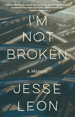 I'm Not Broken: A Memoir 0593466519 Book Cover
