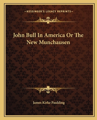 John Bull In America Or The New Munchausen 1162669136 Book Cover