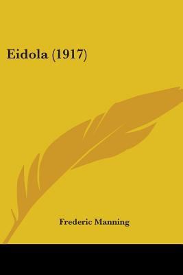 Eidola (1917) 0548793549 Book Cover