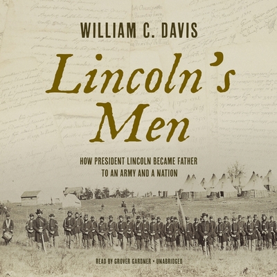 Lincoln's Men: How President Lincoln Became Fat... B0B8BG696R Book Cover