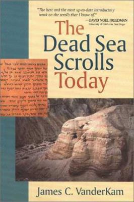 The Dead Sea Scrolls Today 0802807364 Book Cover