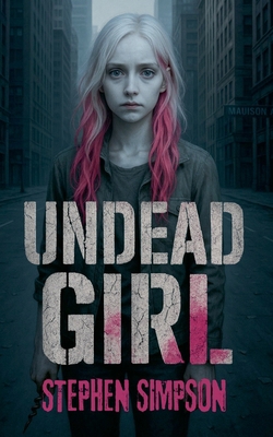 Undead Girl B09QNYN3GB Book Cover