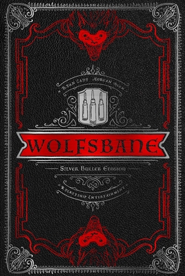 Wolfsbane: The Silver Bullet Edition 1952126681 Book Cover