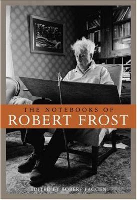 The Notebooks of Robert Frost 0674023110 Book Cover