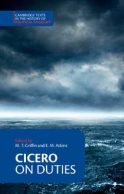 Cicero: On Duties 0521348358 Book Cover