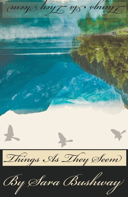 Things As They Seem 1393870155 Book Cover