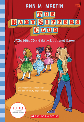 Little Miss Stoneybrook...and Dawn (the Baby-Si... 1338685015 Book Cover