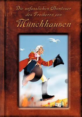 Die unfasslichen Abenteuer des Freiherrn von Mü... [German] 393293203X Book Cover