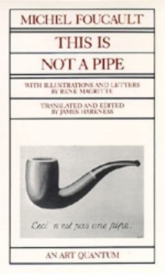 This Is Not a Pipe (Quantum Books) 0520049160 Book Cover