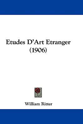 Etudes D'Art Etranger (1906) 1104170639 Book Cover