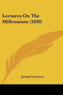 Lectures On The Millennium (1830) 1104880962 Book Cover