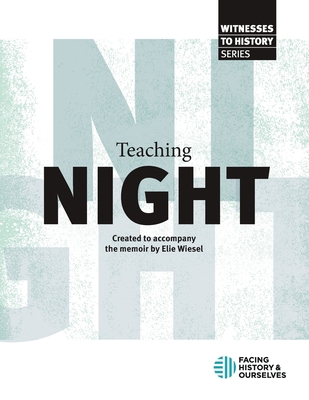 Teaching "Night" 1940457238 Book Cover