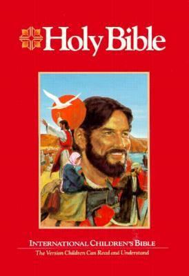 International Children's Bible 0849908507 Book Cover