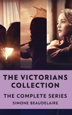The Victorians Collection: The Complete Series 4824174368 Book Cover