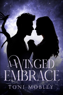 A Winged Embrace 192306200X Book Cover