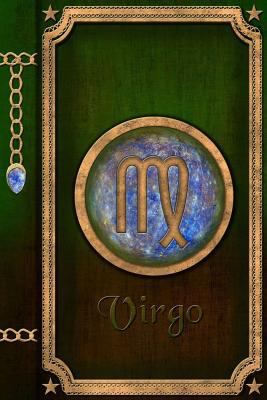 Virgo : Zodiac Sign Horoscope Lined Journal A4 Notebook, for School, Home, or Work, 150 Pages, 6 X 9 (15. 24 X 22. 86 Cm), Durable Soft Cover
