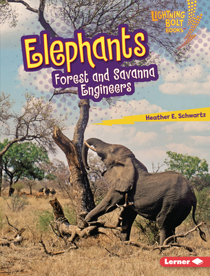 Elephants: Forest and Savanna Engineers B0D6KSHNJK Book Cover