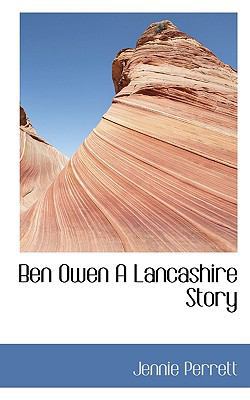 Ben Owen a Lancashire Story 1113977159 Book Cover
