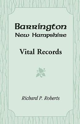 Barrington, New Hampshire, Vital Records 0788415522 Book Cover