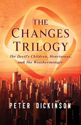 The Changes Trilogy: The Devil's Children, Hear... 1504014766 Book Cover