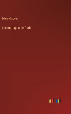 Les mariages de Paris [French] 3368927752 Book Cover