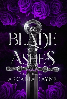 The Blade in the Ashes B0GZNS5B8D Book Cover