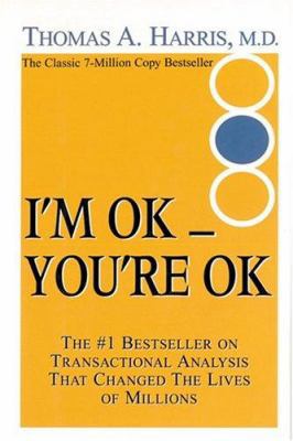 I'm Ok, You're Ok 1578660750 Book Cover