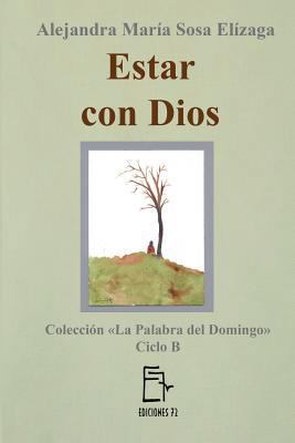 Estar con Dios [Spanish] 1546868755 Book Cover