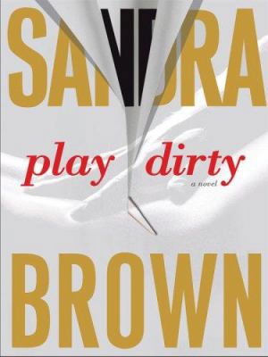 Play Dirty [Large Print] 0786297654 Book Cover
