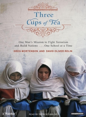 Three Cups of Tea: One Man's Mission to Promote... 1400152518 Book Cover