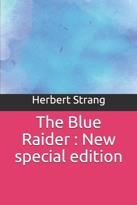 The Blue Raider: New special edition 167957759X Book Cover